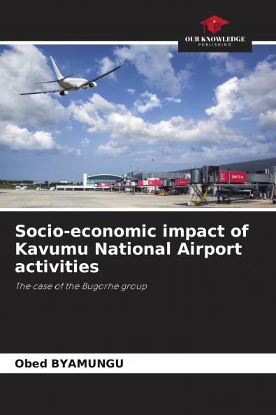 Socio-economic impact of Kavumu National Airport activities