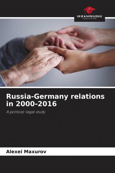 Russia-Germany relations in 2000-2016
