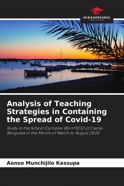 Analysis of Teaching Strategies in Containing the Spread of Covid-19