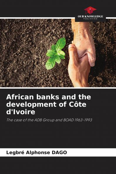 African banks and the development of C��te d'Ivoire