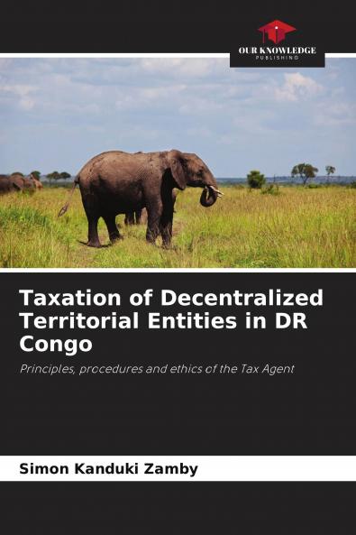 Taxation of Decentralized Territorial Entities in DR Congo
