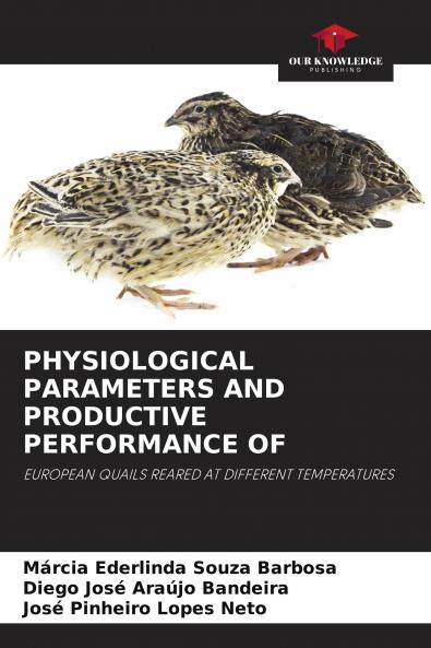 PHYSIOLOGICAL PARAMETERS AND PRODUCTIVE PERFORMANCE OF