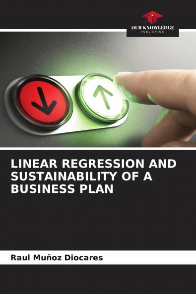LINEAR REGRESSION AND SUSTAINABILITY OF A BUSINESS PLAN