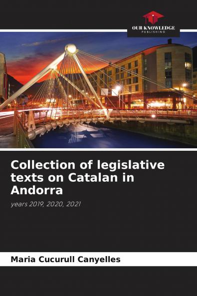 Collection of legislative texts on Catalan in Andorra