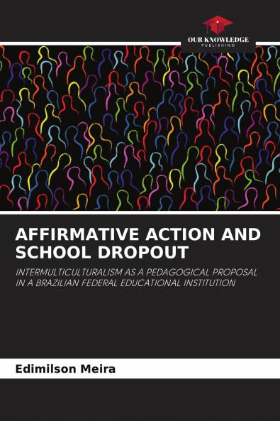 AFFIRMATIVE ACTION AND SCHOOL DROPOUT