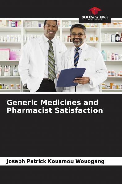 Generic Medicines and Pharmacist Satisfaction