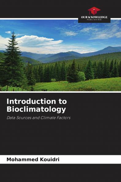 Introduction to Bioclimatology