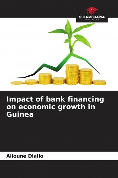 Impact of bank financing on economic growth in Guinea