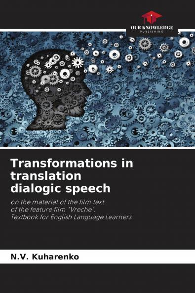 Transformations in translation dialogic speech