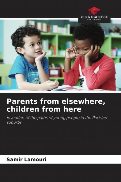 Parents from elsewhere children from here