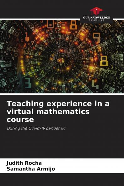 Teaching experience in a virtual mathematics course