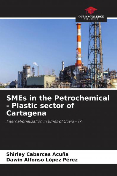 SMEs in the Petrochemical - Plastic sector of Cartagena