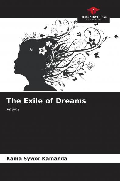 The Exile of Dreams