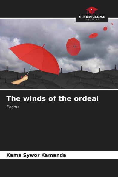 The winds of the ordeal