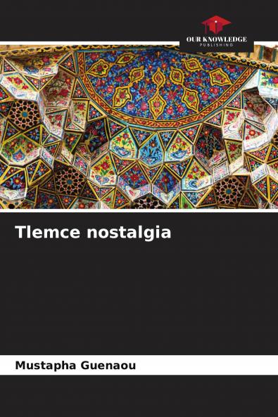 Tlemce nostalgia