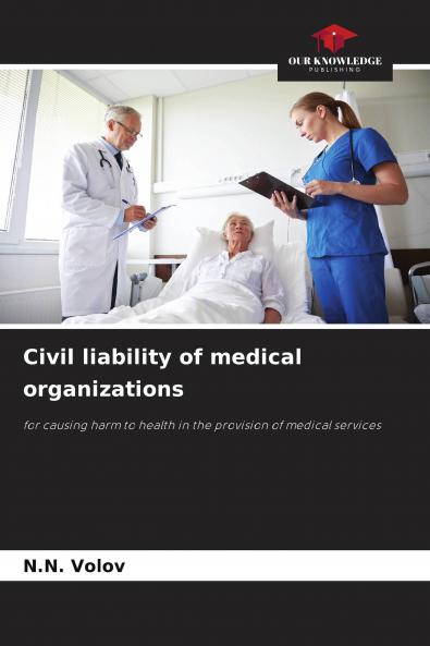 Civil liability of medical organizations