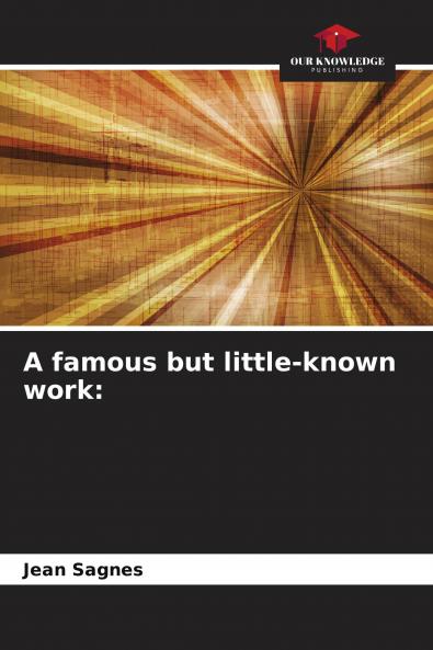 A famous but little-known work: