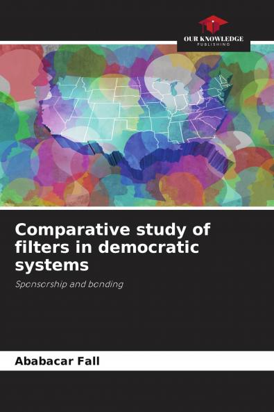 Comparative study of filters in democratic systems