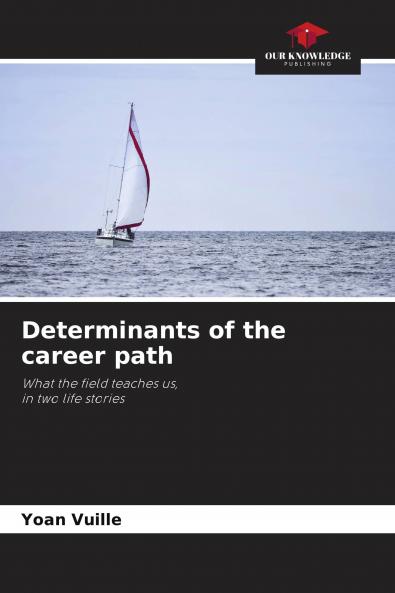 Determinants of the career path
