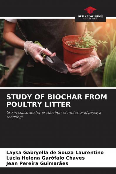 STUDY OF BIOCHAR FROM POULTRY LITTER