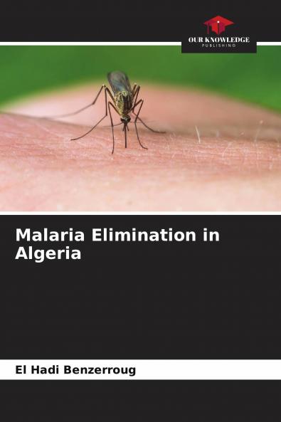 Malaria Elimination in Algeria