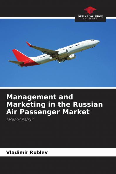 Management and Marketing in the Russian Air Passenger Market