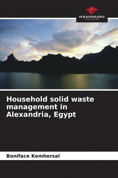 Household solid waste management in Alexandria Egypt
