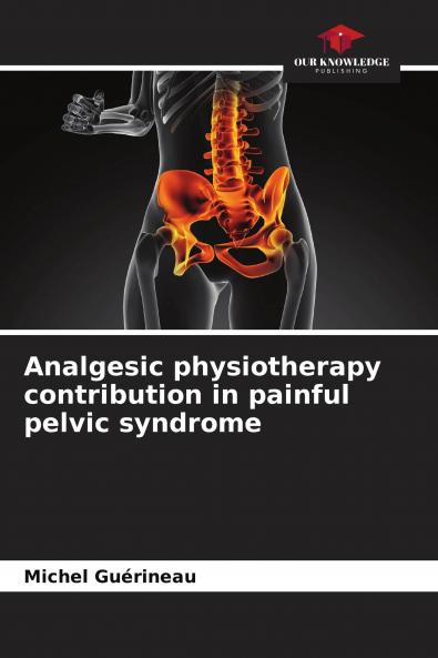 Analgesic physiotherapy contribution in painful pelvic syndrome