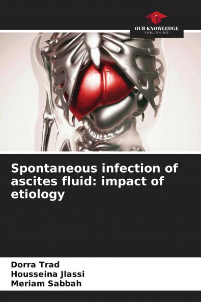 Spontaneous infection of ascites fluid