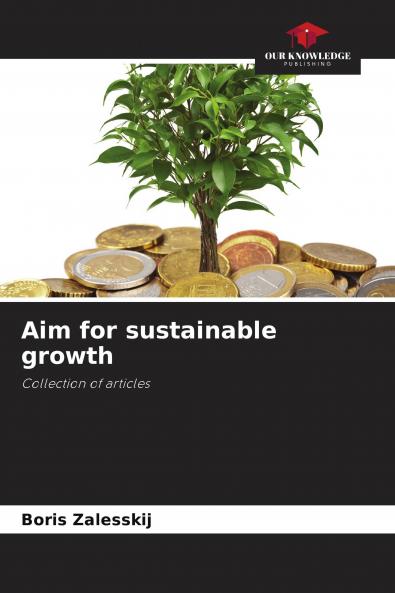 Aim for sustainable growth