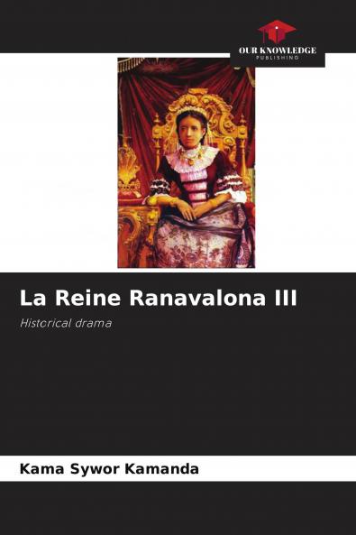 La Reine Ranavalona III