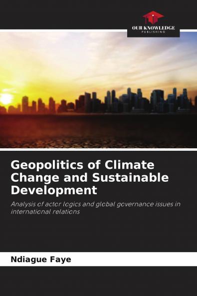 Geopolitics of Climate Change and Sustainable Development