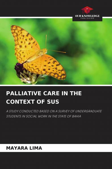 PALLIATIVE CARE IN THE CONTEXT OF SUS