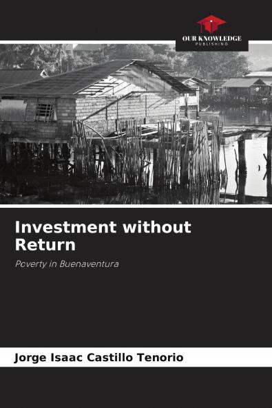 Investment without Return