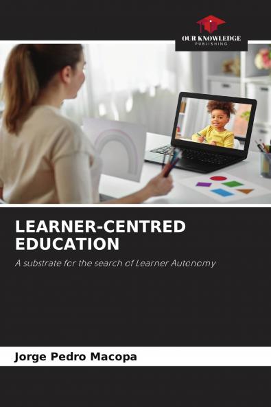 LEARNER-CENTRED EDUCATION