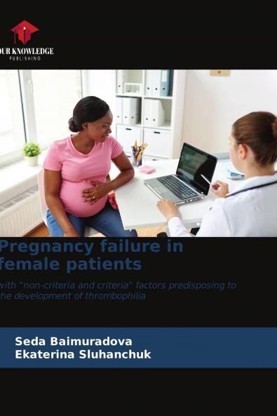 Pregnancy failure in female patients