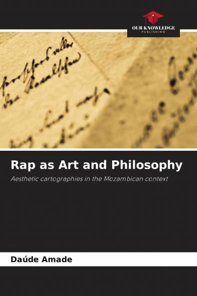Rap as Art and Philosophy
