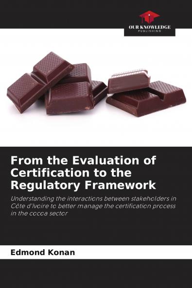 From the Evaluation of Certification to the Regulatory Framework