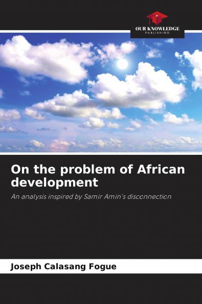 On the problem of African development