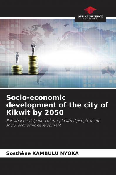 Socio-economic development of the city of Kikwit by 2050