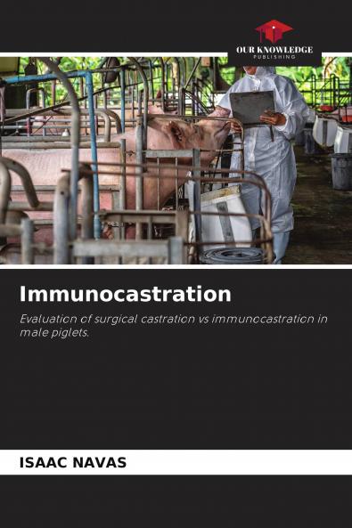 Immunocastration
