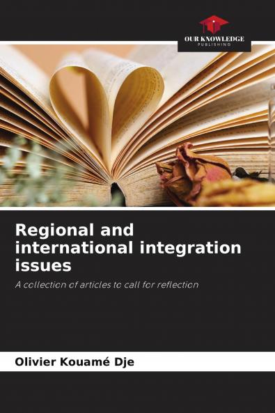 Regional and international integration issues