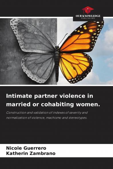 Intimate partner violence in married or cohabiting women.