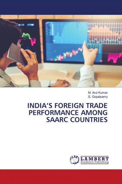 INDIA���S FOREIGN TRADE PERFORMANCE AMONG SAARC COUNTRIES