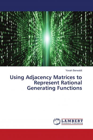 Using Adjacency Matrices to Represent Rational Generating Functions