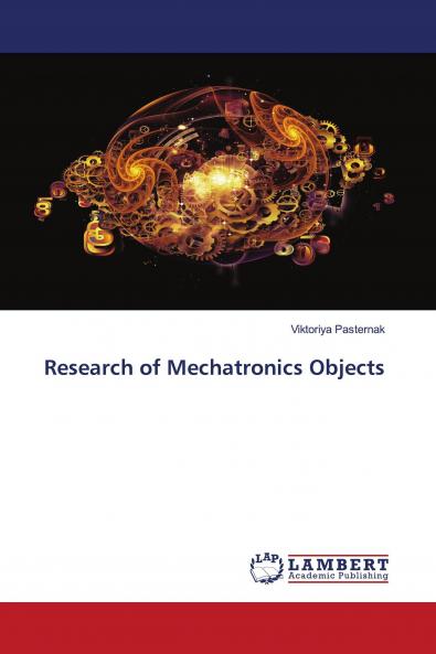 Research of Mechatronics Objects