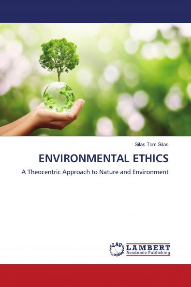 ENVIRONMENTAL ETHICS