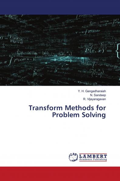 Transform Methods for Problem Solving