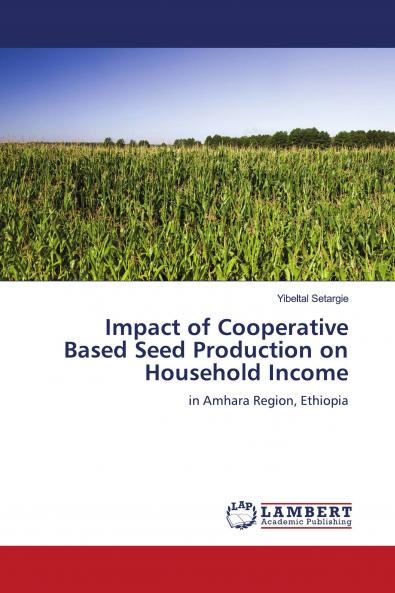 Impact of Cooperative Based Seed Production on Household Income