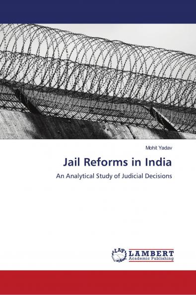 Jail Reforms in India